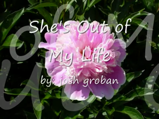 Josh Groban - She's Out of My Life piano sheet music